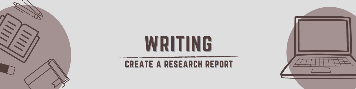 Unit 3: Writing—Create a Research Report banner